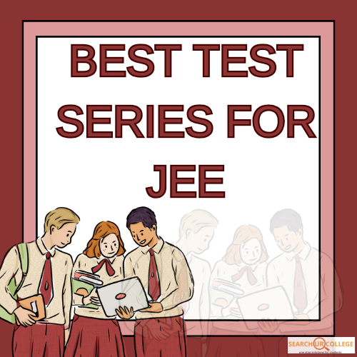 Best Test Series for JEE
